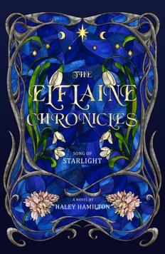Song of Starlight (The Elflaine Chronicles book 2)