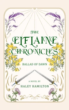 Ballad of Dawn (The Elflaine Chronicles book 1)