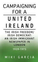 Campaigning For a United Ireland
