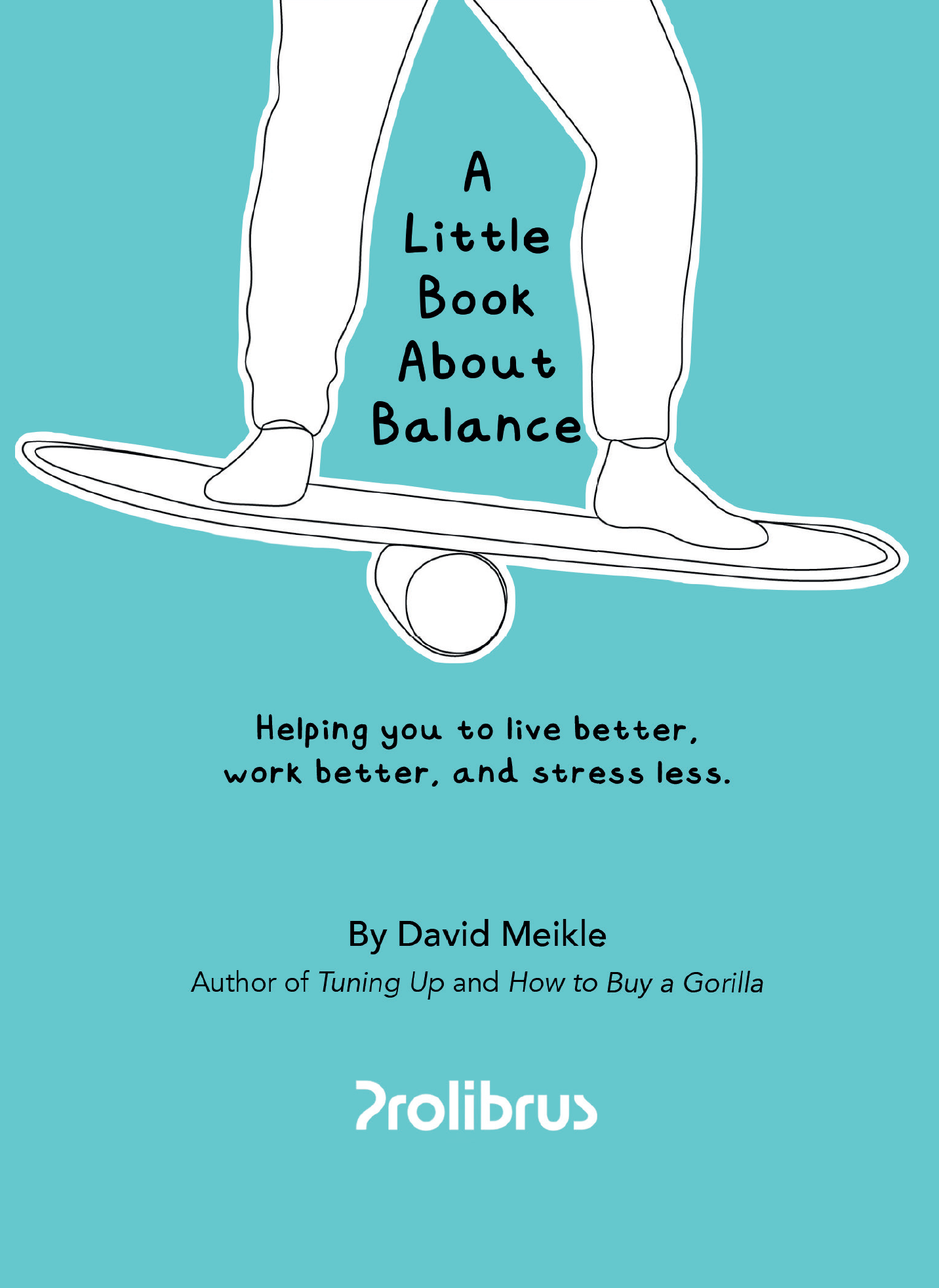 A Little Book About Balance
