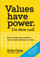 Values Have Power. Use Them Well.