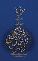 A Cry from the Depths of Silence