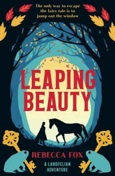 Leaping Beauty (A Landfelian Adventure Book 1)