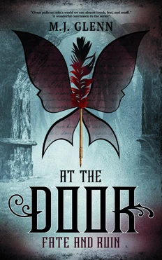 At the Door: Fate and Ruin